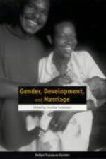 Gender, Development and Marriage af Caroline Sweetman