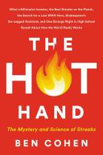 The Hot Hand af Ben Cohen
