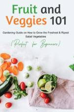 Fruit and Veggies 101