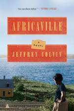 Africaville af Jeffrey Colvin
