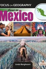 Focus on Mexico af Linda Barghoorn
