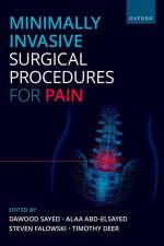 Minimally Invasive Surgical Procedures for Pain af Dawood Sayed