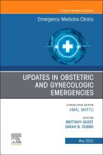 Updates in Obstetric and Gynecologic Emergencies, an Issue of Emergency Medicine Clinics of North America af Sarah Dubbs