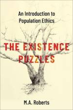 The Existence Puzzles af M a Roberts