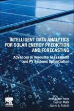 Intelligent Data Analytics for Solar Energy Prediction and Forecasting af Amit Kumar Yadav