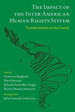 The Impact of the Inter-American Human Rights System af Armin Von Bogdandy