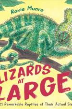 Lizards at Large af Roxie Munro