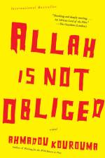 Allah is Not Obliged af Ahmadou Kourouma