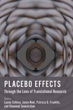 Placebo Effects Through the Lens of Translational Research af Luana Colloca