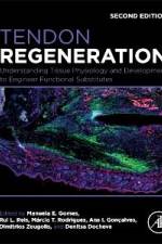 Tendon Regeneration af Manuela E Gomes