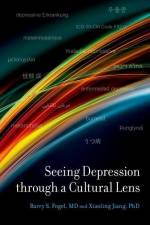 Seeing Depression Through a Cultural Lens af Barry S Fogel