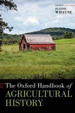 The Oxford Handbook of Agricultural History af Jeannie Whayne