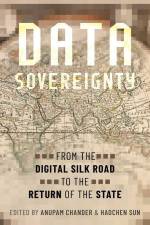 Data Sovereignty af Anupam Chander