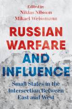 Russian Warfare and Influence af Mikael Weissmann