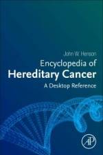 Encyclopedia of Hereditary Cancer af John W Henson