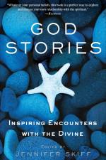 God Stories af Jennifer Skiff