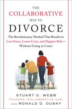 The Collaborative Way to Divorce af Stuart G Webb