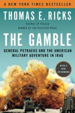 The Gamble af Thomas E Ricks