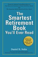 The Smartest Retirement Book You'll Ever Read af Daniel R Solin