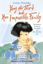 Yang the Third and Her Impossible Family af Lensey Namioka