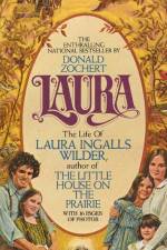 Laura: The Life of Laura Ingalls Wilder af Donald Zochert