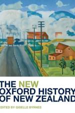 The New Oxford History of New Zealand af Giselle Byrnes
