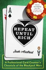 Repeat Until Rich af Josh Axelrad