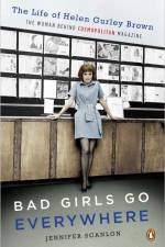 Bad Girls Go Everywhere af Jennifer Scanlon