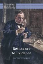 Resistance to Evidence af Mona (University of Glasgow) Simion