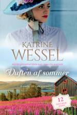 Duften af sommer af Katrine Wessel