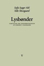 Lysbønder af Sofie Isager Ahl