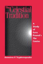 The Celestial Tradition af Demetres P Tryphonopoulos