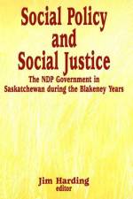 Social Policy and Social Justice af Jim Harding