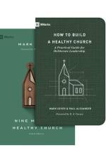 Nine Marks of a Healthy Church (4th Edition) and How to Build a Healthy Church (Set) af Mark Dever