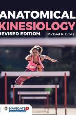 Anatomical Kinesiology Revised Edition