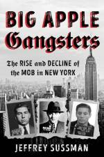 Big Apple Gangsters af Jeffrey Sussman