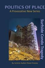 Surfside Condo Tragedy af Diane Freaney