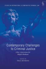 Contemporary Challenges to Criminal Justice af Paul Behrens