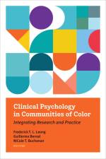 Clinical Psychology in Communities of Color af Frederick T L Leong