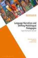 Language Narratives and Shifting Multilingual Pedagogies af Belinda Mendelowitz