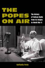 The Popes on Air af Raffaella Perin