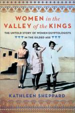 Women in the Valley of the Kings af Kathleen Sheppard