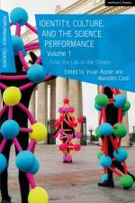 Identity, Culture, and the Science Performance, Volume 1 af Vivian Appler