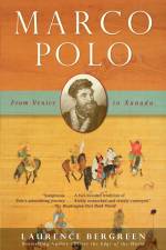 Marco Polo af Laurence Bergreen