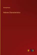 Hebrew Characteristics af Anonymous