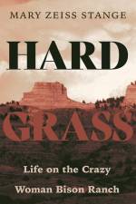 Hard Grass af Mary Zeiss Stange