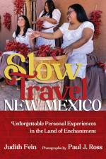 Slow Travel New Mexico af Judith Fein