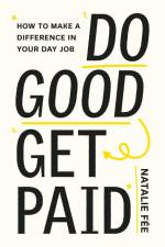 Do Good, Get Paid af Natalie Fee
