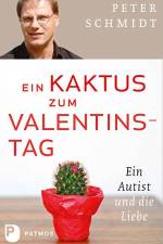 Ein Kaktus zum Valentinstag af Peter Schmidt