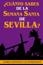 ¿Cuánto sabes de la Semana Santa de Sevilla? af Holy Books